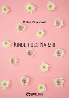 Kinder des Narziss (eBook, ePUB) - Ebersbach, Volker