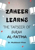Zaheer Learns The Tafseer Of Surah Al-Fatiha (eBook, ePUB)