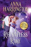 A Relentless Rake (eBook, ePUB) A Relentless Rake (eBook, ePUB)