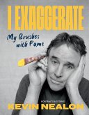 I Exaggerate (eBook, ePUB) I Exaggerate (eBook, ePUB)