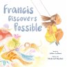 Francis Discovers Possible (eBook, ePUB) - Bild 1