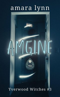 Cover Amgine (Yverwood Witches, #3) (eBook, ePUB)