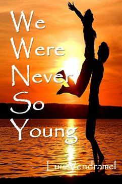 Cover We Were Never So Young (eBook, ePUB)