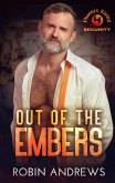 Out of the Embers (Phoenix Rising Security, #1) (eBook, ePUB)