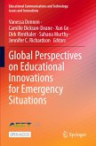 Global Perspectives on Educational Innovations for Emergency Situations