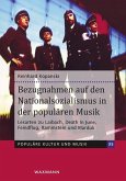 Bezugnahmen auf den Nationalsozialismus in der populären Musik