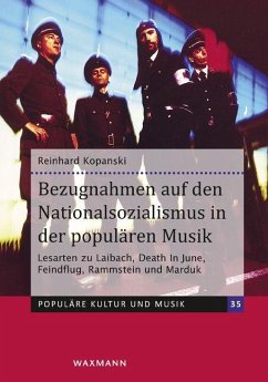 Bezugnahmen auf den Nationalsozialismus in der populären Musik - Kopanski, Reinhard