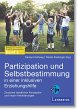 Partizipation und Selbstbestimmung in... - Bild 1