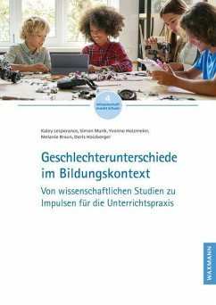 Geschlechterunterschiede im Bildungskontext - Lesperance, Kaley;Munk, Simon;Holzmeier, Yvonne
