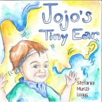 Jojo's Tiny Ear (eBook, ePUB)