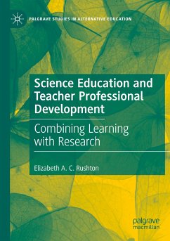 Science Education and Teacher Professional Development - A. C. Rushton, Elizabeth