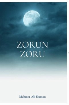 Zorun Zoru - Duman, Mehmet Ali
