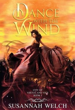 Dance with the Wind - Welch, Susannah