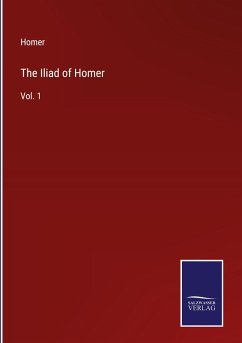 The Iliad of Homer - Homer