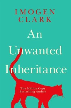 An Unwanted Inheritance - Clark, Imogen