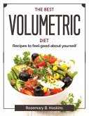 The best volumetric diet: Recipes to feel good about yourself