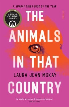 The Animals in That Country - McKay, Laura Jean