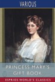 Princess Mary's Gift Book (Esprios Classics)