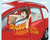 Gramma Lamma Ding Dong