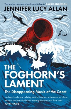 The Foghorn's Lament - Allan, Jennifer Lucy