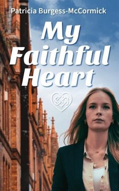 My Faithful Heart - Burgess-McCormick, Patricia