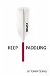 Keep Paddling - Bild 1