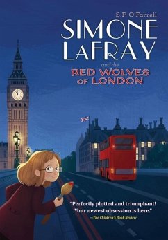 Simone LaFray and the Red Wolves of London - O'Farrell, S. P.