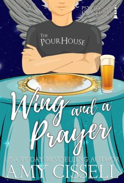 Wing and a Prayer (Psychics of Oracle Bay, #3) (eBook, ePUB) - Cissell, Amy