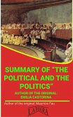Summary Of &quote;The Political And The Politics&quote; By Emilia Castorina (UNIVERSITY SUMMARIES) (eBook, ePUB)