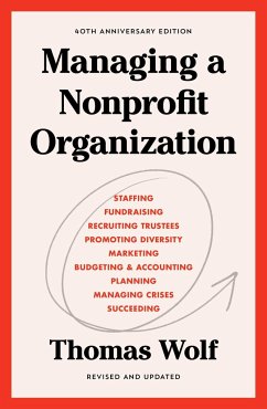 Managing a Nonprofit Organization - Wolf, Thomas