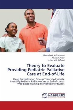 Theory to Evaluate Providing Pediatric Palliative Care at End-of-Life