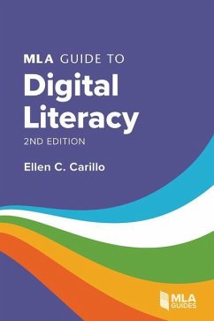 MLA Guide to Digital Literacy - Carillo, Ellen C.