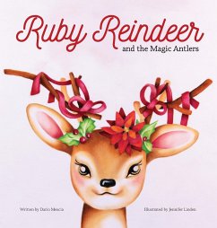 Ruby Reindeer and the Magic Antlers - Mescia, Dario