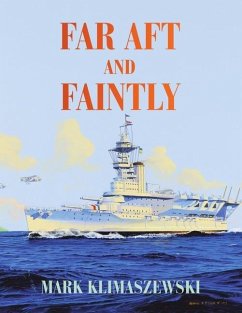 Far Aft and Faintly - Klimaszewski, Mark