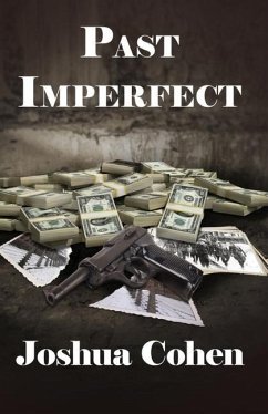 Past Imperfect - Cohen, Joshua