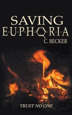 Saving Euphoria - Becker, C.