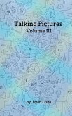 Talking Pictures - Volume III