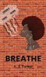 Breathe - Bild 1