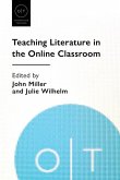 Teaching Literature in the Online Classroom
