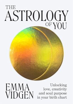 The Astrology of You - Vidgen, Emma