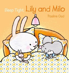 Sleep Tight, Lily and Milo - Oud, Pauline