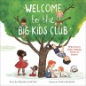 Welcome to the Big Kids Club - Bild 1