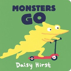 Monsters Go - Hirst, Daisy