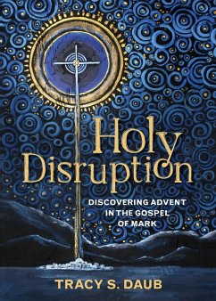 Holy Disruption - Daub, Tracy S.