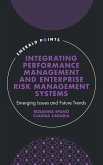 Integrating Performance Management and Enterprise Risk Management Systems