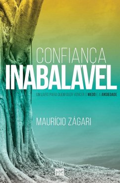 Confiança inabalável - Zágari, Maurício