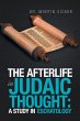 The Afterlife in Judaic Thought - Bild 1