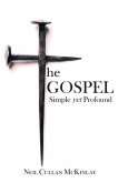 The Gospel: Simple Yet Profound