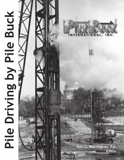 Pile Driving by Pile Buck - International, Pile Buck