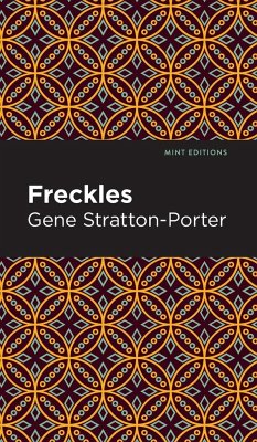 Freckles - Stratton-Porter, Gene